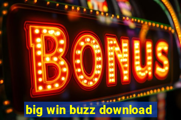 big win buzz download